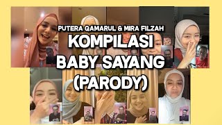 Kompilasi Baby Sayang:Putera Qamarul & Mira Filzah (Parody)