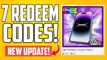 Clicker Party Simulator CODES 2024 - EVERY WORKING CODES | ALL ROBLOX CODES [TITANIC]