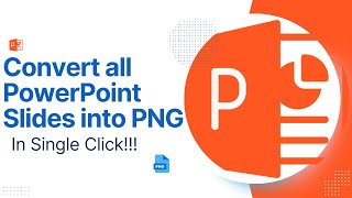 How to convert all PowerPoint slides to Images in Single Click! screenshot 3