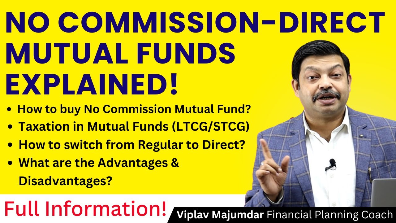 Direct Mutual Fund Explained | How To Invest In No Commission Mutual Funds | Mutual Funds In Hindi