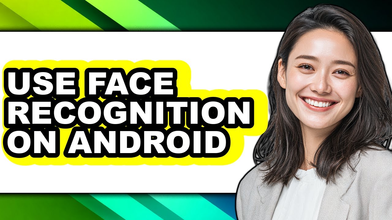 How to Use Face Recognition on Android (only Way) - YouTube