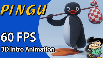 Pingu Intro in 60 FPS | 3D Animation
