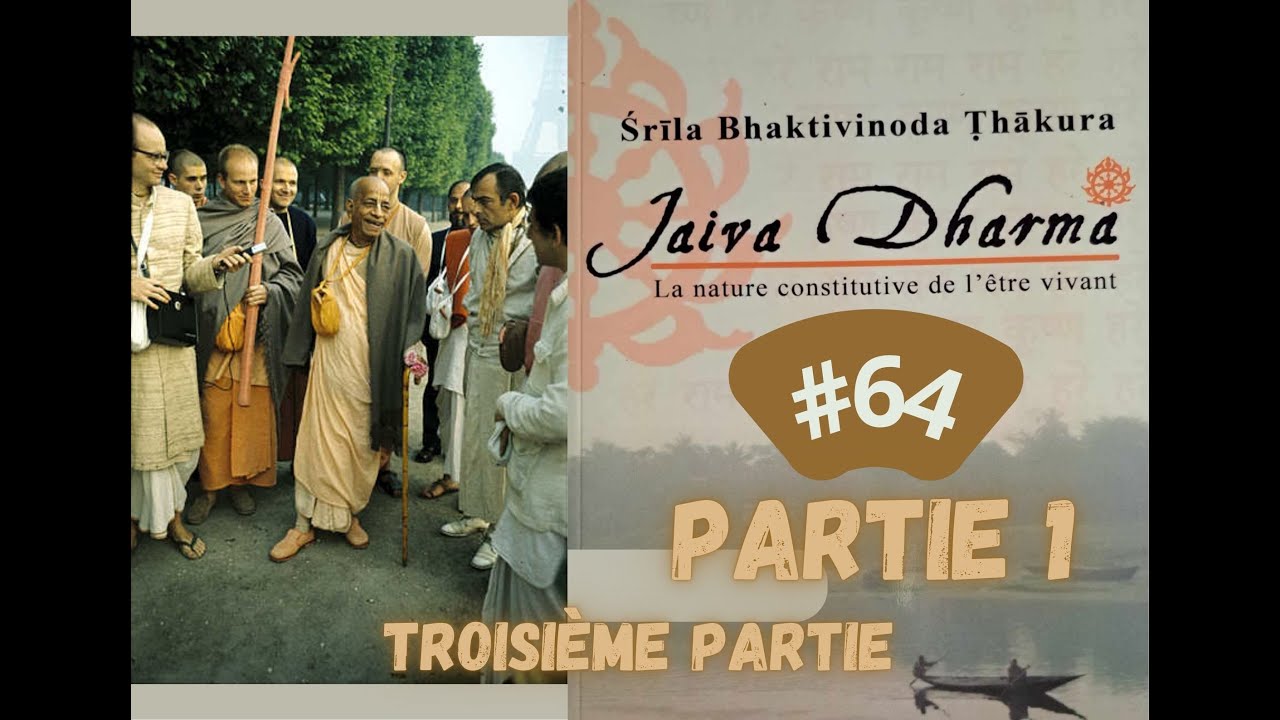 le Jaiva-Dharma #64:  Partie 1: les Rasas Compatibles et Incompatibles/les Rasabhasas