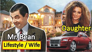 Mr. Bean (Rowan Atkinson) Lifestyle 2021, House, Wife, Daughter, Net Worth, Cars and Biography