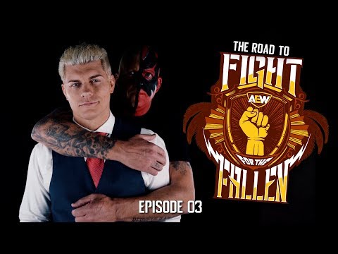 AEW - Road to Fight for the Fallen - Episode 03