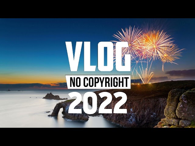 [1 Hour] - Vlog No Copyright Music Mix  (Best Of 2021) class=