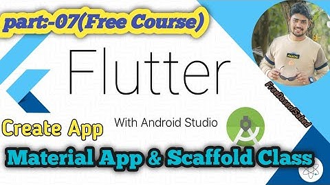 Material App & Scaffold Widget|| Flutter Tutorial for Beginners -  | Flutter Course