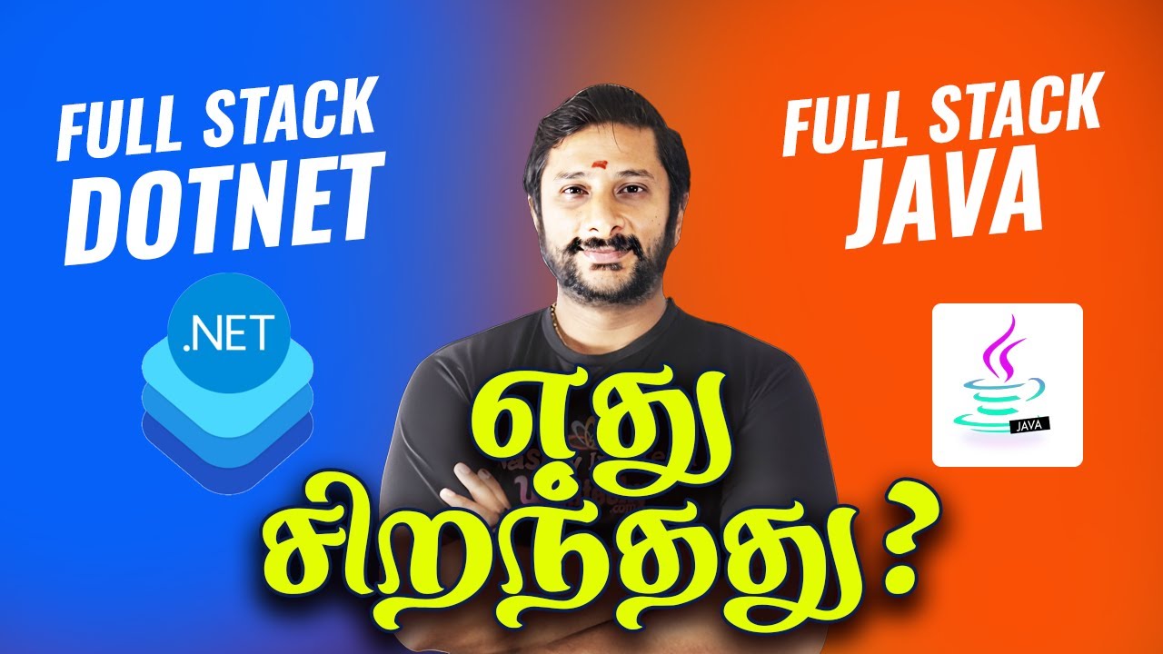 🔥 Full Stack Dotnet or Full Stack Java எது சிறந்தது? | 😱 Which one Best ...