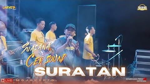 SURATAN NEW LARYSTA DHEHAN PRO LIVE RANDUHARJO