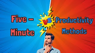 Five-Minute Block Method VS Other Time Management Techniques  #productivity #timemanagement