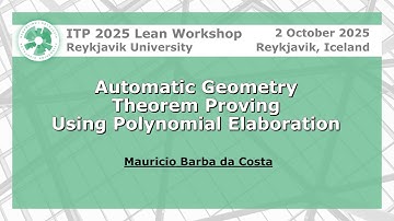 Automatic Geometry Theorem Proving Using Polynomial Elaboration | Mauricio Barba da Costa