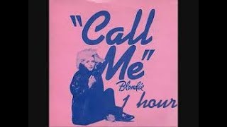 Call me Blondie - Blondie 1 hora