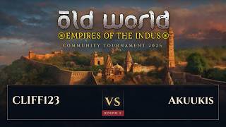 Match 057 - CLIFF123 v Akuukis - Old World Community Tournament 2026