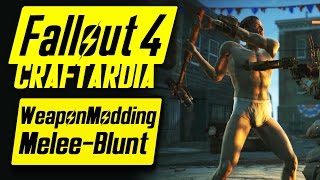 Fallout 4 Weapon Customization - Melee Weapons Modding - Fallout 4 Blunt Melee Weapons Mods [PC]
