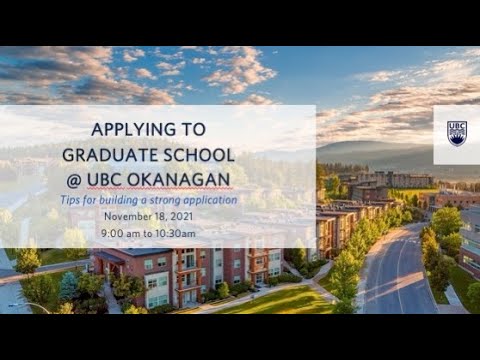 Applying to Gradate School at UBC Okanagan - November 2021