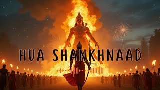 Hua Shankhnaad - Dussehra Title Track |Neil Nitin Mukesh, Tina Desai