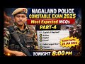 Nagaland Police Constable Exam 2026 | Most Expected MCQs Part-4 | Watch Now 