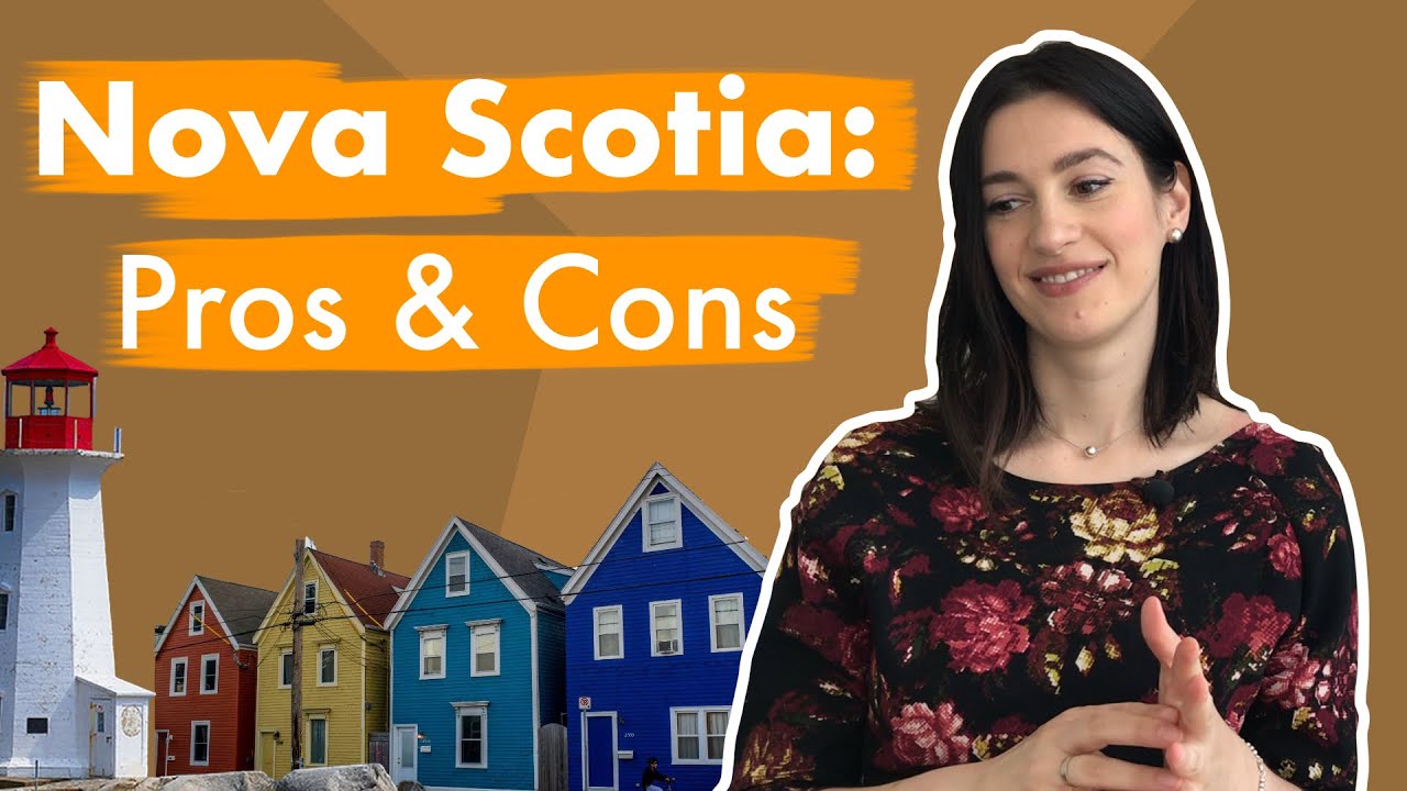 Top Reasons why you should move or avoid Nova Scotia Pros & Cons of