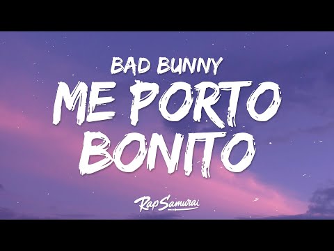 Bad Bunny - Me Porto Bonito Ft. Chencho Corleone