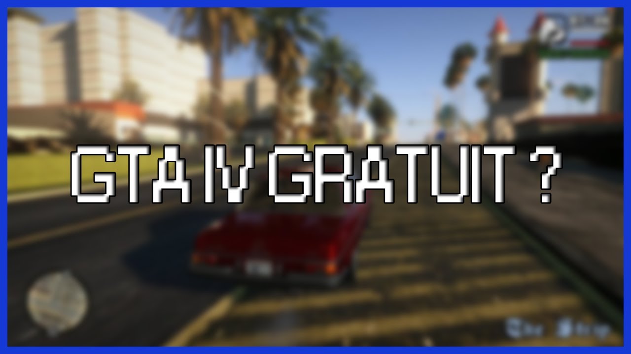 Comment Avoir GTA San Adreas Gratuitement en 2mn | GSCommunity