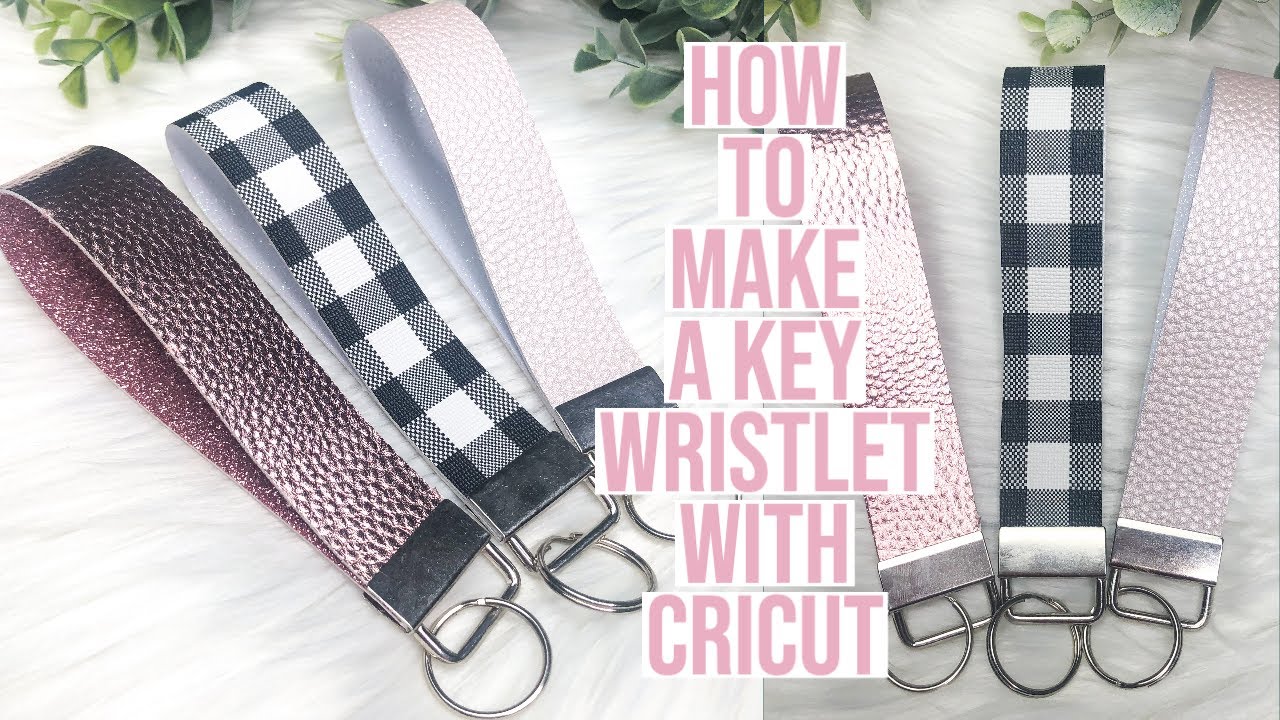 Download How To Make Faux Leather Key Fobs Wristlets With Cricut Youtube