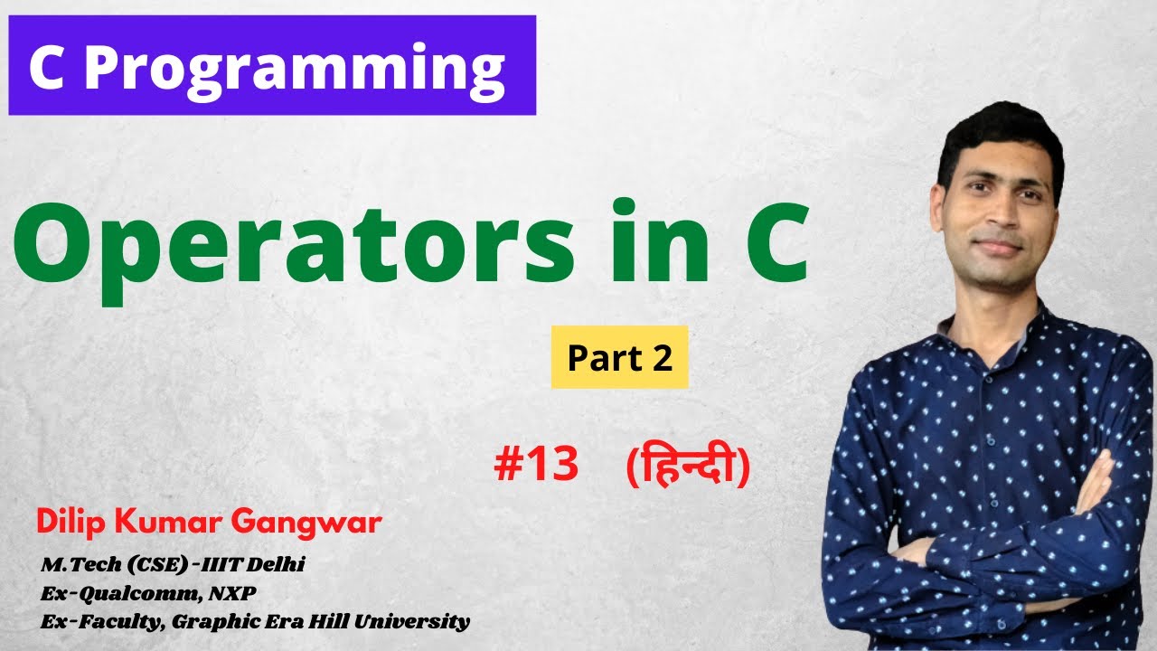 Operators in C- Part 2 | Comma, sizeof(),Conditional, Increment ...