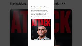 Poirier Arrest Footage Released 😳