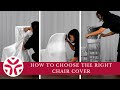 How to Choose the Right Chair Cover