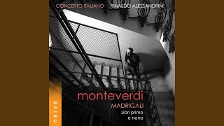 Il primo libro de' madrigali: A che tòrmi il ben moi