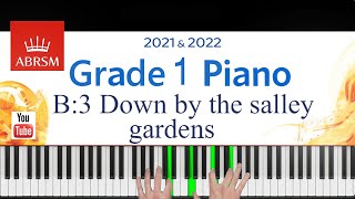 ABRSM 2021-2022 Grade 1, B:3. Down by the salley gardens ~ Trad. Irish. Piano exam piece ABRSM 2021-2022 Grade 1, B:3. Down by the salley gardens ~ Trad. Irish. Piano exam piece