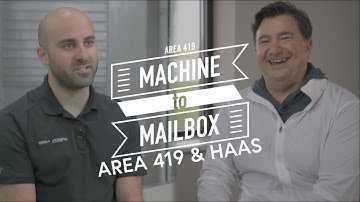 Haas Automation - Building Area 419 | Machine to Mailbox