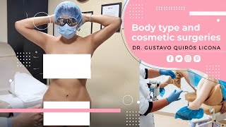 Cirugías Estéticas Y Tipo De Cuerpo / Plastic Surgeries And Type Of Body