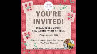 Strawberry Crush Sew Along with Lori Holt - Week 2