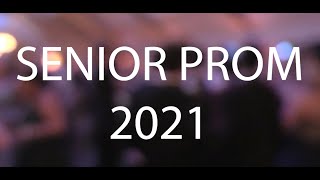 2021 Senior Prom