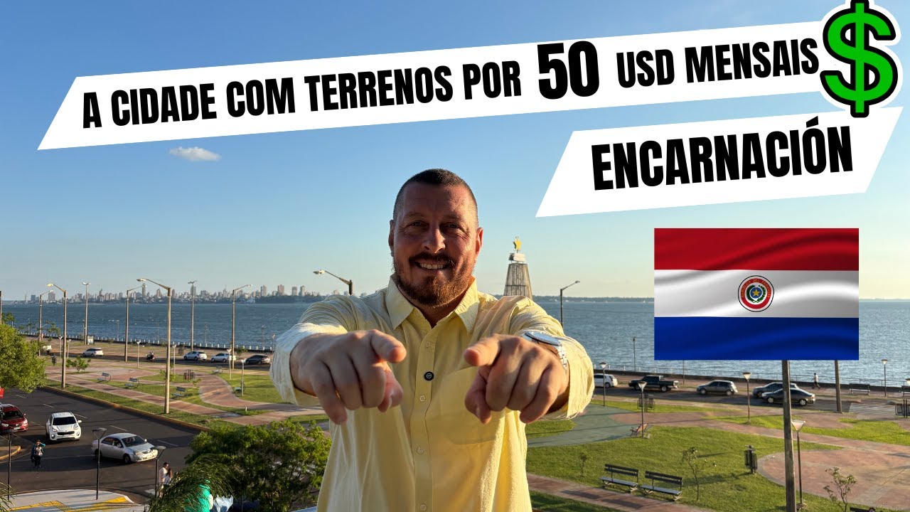 ENCARNACIÓN NO PARAGUAI A CIDADE MARAVILHOSA COM TERRENOS POR 50 USD MENSAIS
