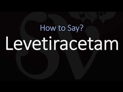 How to Pronounce Levetiracetam? (CORRECTLY)