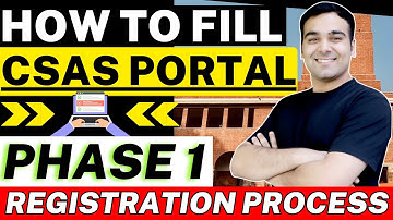 How to fill Delhi University CSAS Portal - Phase 1🔥| Registration Process