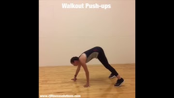 Walkout Push ups