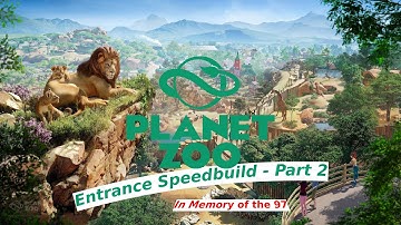 Planet Zoo - Entrance Speedbuild, Part 2