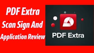 PDF Extra Scan Sign And PDF Application Review | Niaz tech screenshot 5