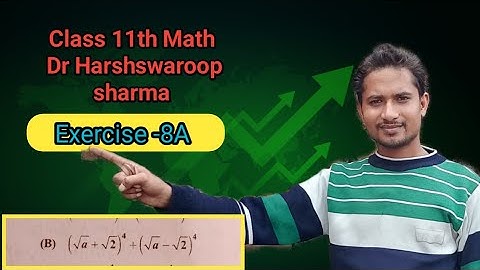 Class 11th Math Dr Harshswaroop sharma | Exercise 8A | Binomial theorem Question 7(B)