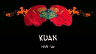 KUAN · Var - deli gönül neyi özler durursun