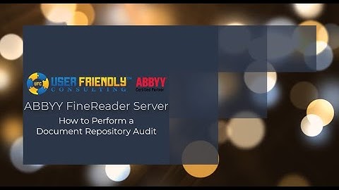 ABBYY FineReader Server- How to Perform a Document Repository Audit