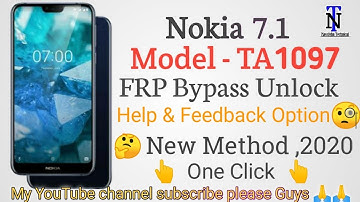 Nokia 7.1 TA-1097  FRP Bypass Android 7.2 (No) TalkBack \Help & Feedback Options New Method
