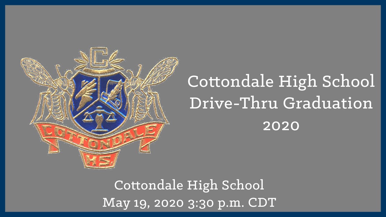 Cottondale High School 2020 Drivethru Graduation YouTube