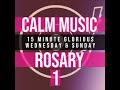 15 Minute Rosary - 3 - Glorious - Wednesday & Sunday - CALM MUSIC 1