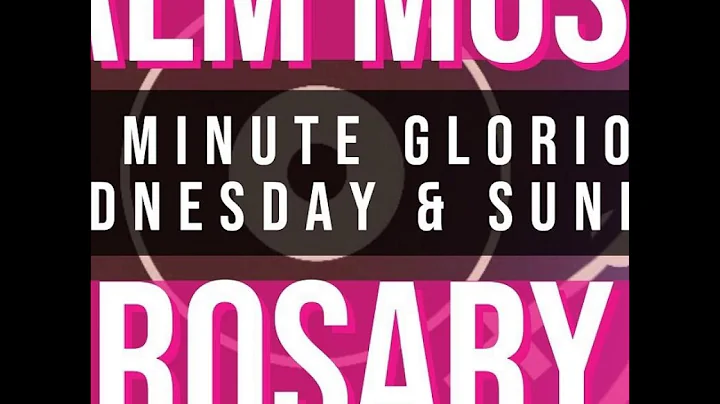 15 Minute Rosary - 3 - Glorious - Wednesday & Sunday - CALM MUSIC 1