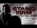 Stand Firm / Battle Ready Reprise / Warfare Music