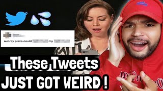 DrizzyTayy REACTS To : Aubrey Plaza Reads Thirst Tweets | Celebrity Buzz Feed