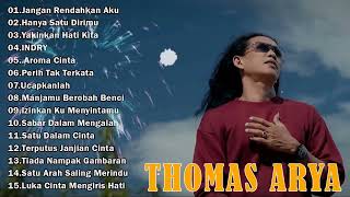 LAGU THOMAS ARYA TERBARU 2026 - Lagu Slow Rock Terpopuler 2026 Enak Didengar - Jangan Rendahkan Aku